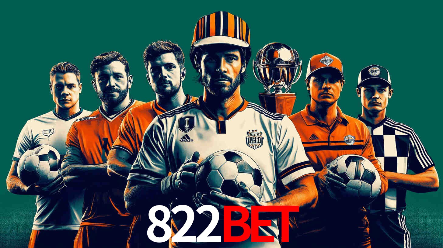 Apostas Esportivas na 822BET: Um Guia Completo